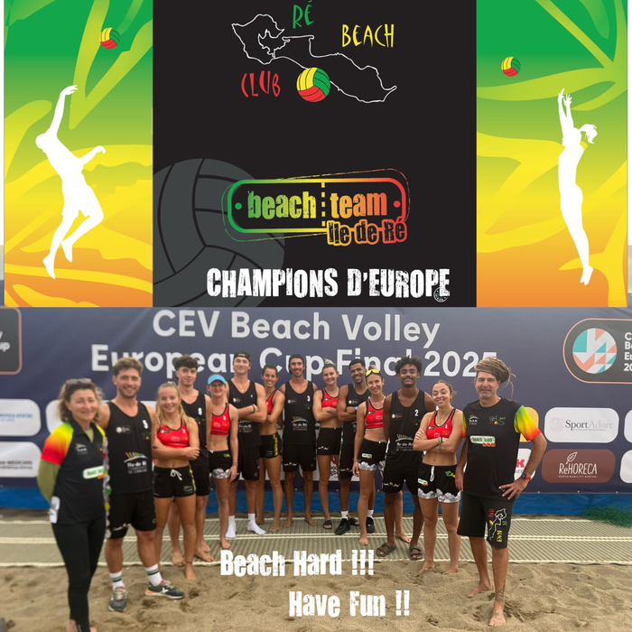 BEACHTEAM X RÉ BEACH CLUB : CHAMPIONS D’EUROPE — L’ESPRIT D’ÉQUIPE QUI CHANGE TOUT